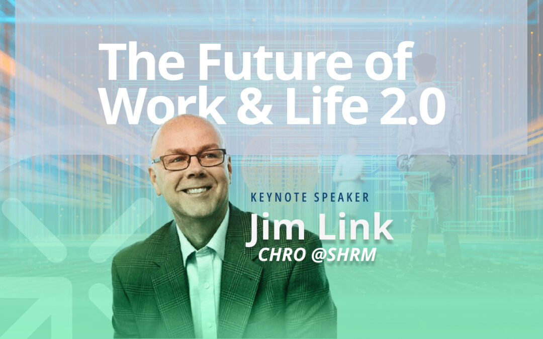 Jim Link on the Future of Work in 2023 and Beyond