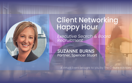 Client Networking Happy Hour | Executive Search & Board Recruitment