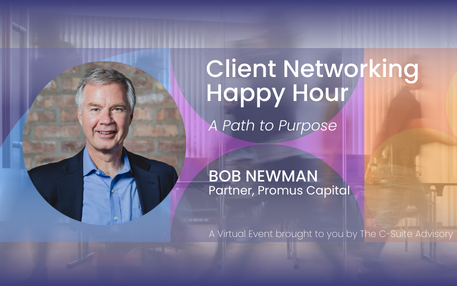 Client Networking Happy Hour | A Path to Purpose