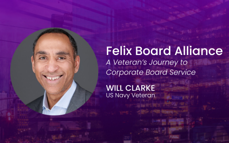 Felix Board Alliance | A Veteran’s Journey to Corporate Board Service